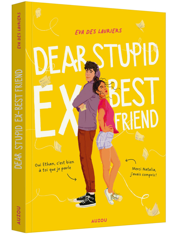 DEAR STUPID EX-BEST FRIEND - Eva Des Lauriers, Sarah LONG, Brigitte Hébert, Eva Des Lauriers, Sarah LONG, Brigitte Hébert - AUZOU