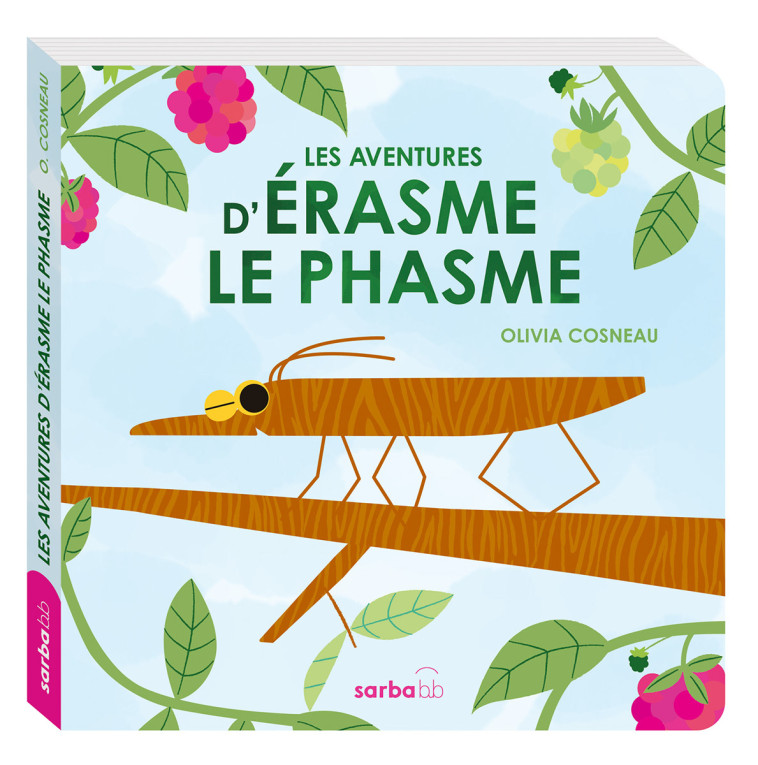 Les aventures d'Érasme le phasme - Olivia Cosneau, Luca Tortolini, Marco SOMA, Olivia Cosneau - SARBACANE