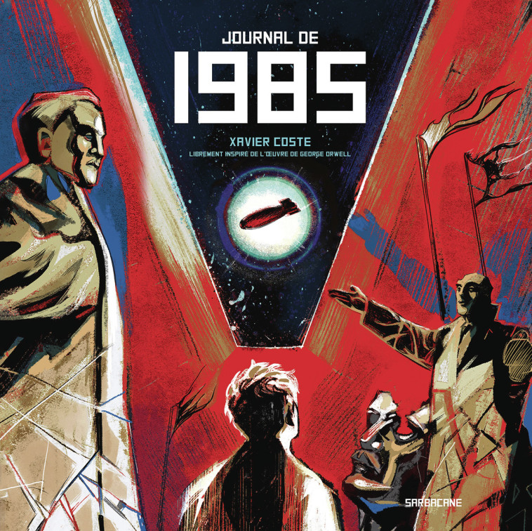 Journal de 1985 -  XAVIER COSTE, Xavier Coste, Xavier Coste - SARBACANE