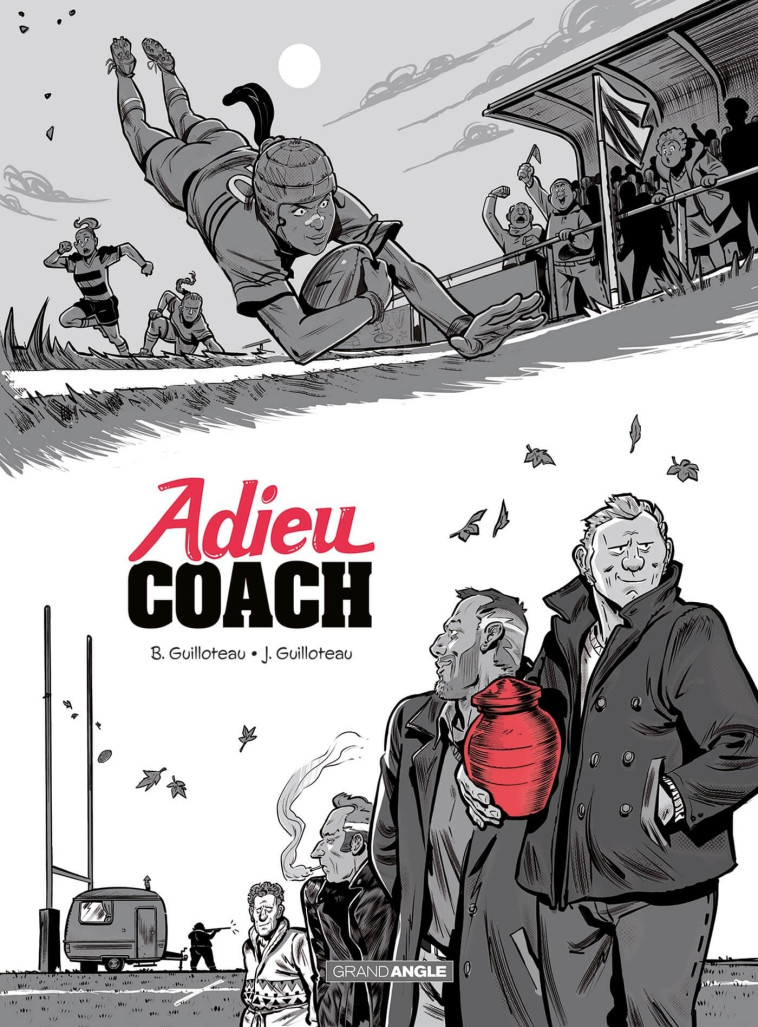 Adieu coach - histoire complète - Boris Guilloteau, Joachim GUILLOTEAU, Boris Guilloteau, Joachim GUILLOTEAU - BAMBOO