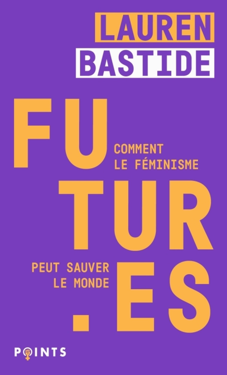 Futur·es - Lauren Bastide, Lauren Bastide - POINTS