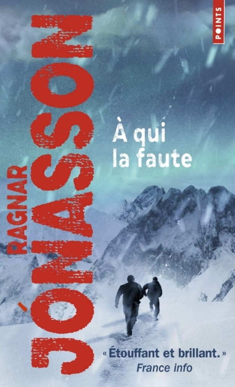 À qui la faute - RAGNAR JONASSON, Jean-Christophe Salaün, RAGNAR JONASSON - POINTS