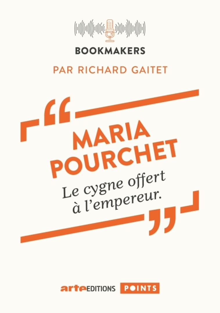 Maria Pourchet, une écrivaine au travail - Richard GAITET, Maria Pourchet, Richard GAITET, Maria Pourchet - POINTS