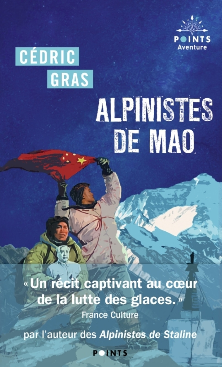 Alpinistes de Mao - Cédric Gras, Cédric Gras - POINTS
