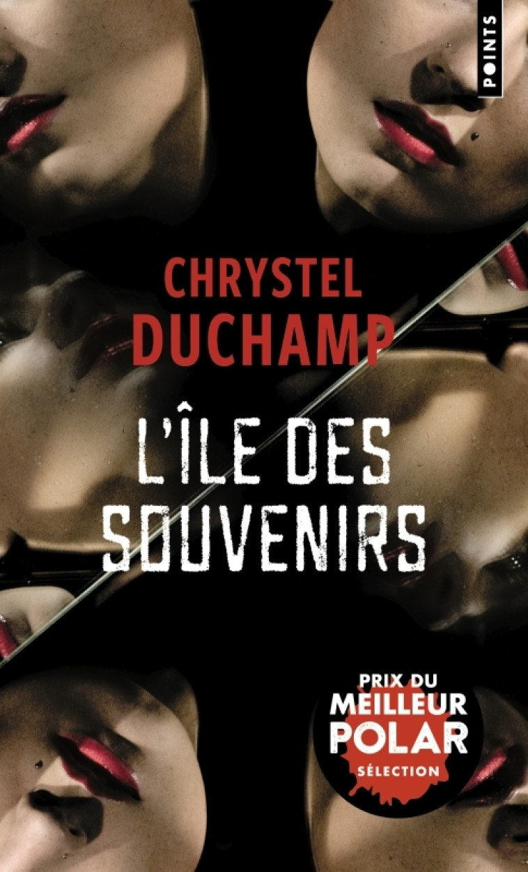 L'Île des souvenirs - Chrystel Duchamp, Chrystel Duchamp - POINTS