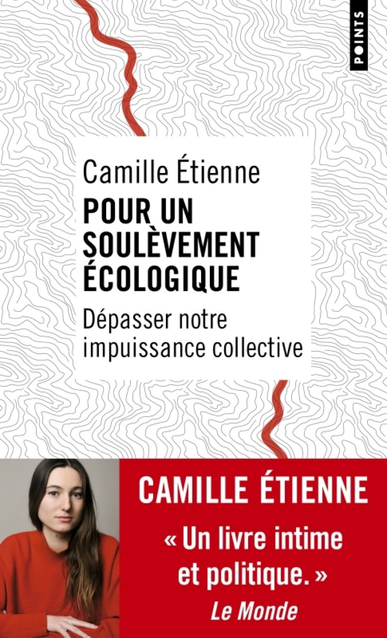 Pour un soulèvement écologique - Camille Etienne, Camille Etienne - POINTS