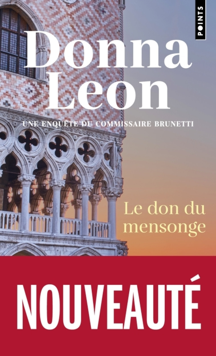 Le Don du mensonge - Donna Leon, Gabriella Zimmermann, Donna Leon, Gabriella Zimmermann - POINTS