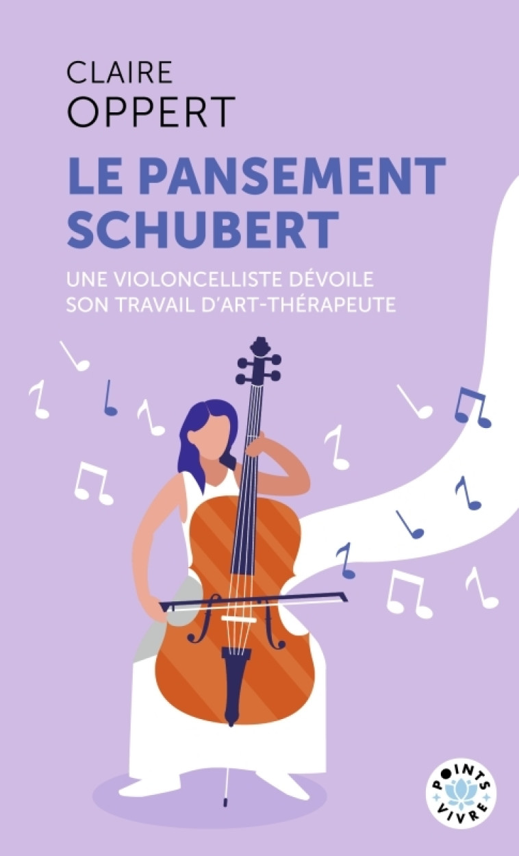 Le Pansement Schubert - Claire Oppert, Claire Oppert - POINTS