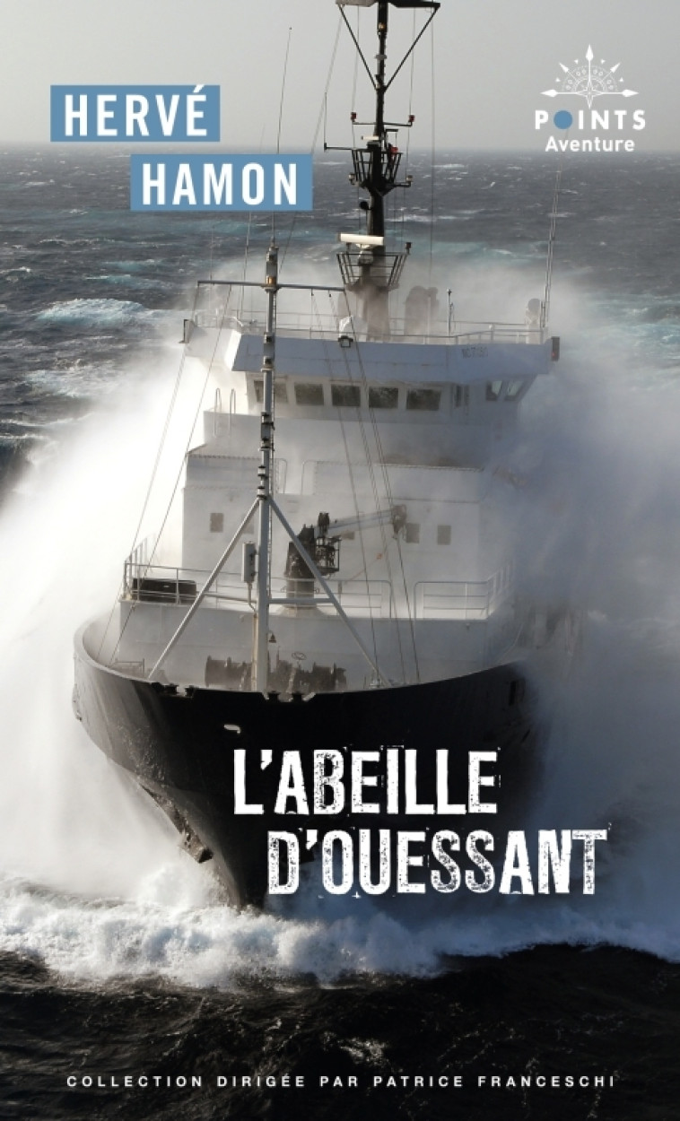 L'Abeille d'Ouessant - Hervé Hamon, Hervé Hamon - POINTS