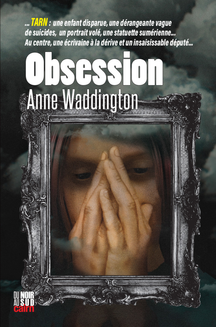 OBSESSION - Anne WADDINGTON - CAIRN