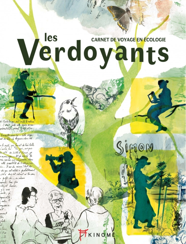 Les verdoyants - Carnet de voyage en écologie - Simon Simon - AKINOME