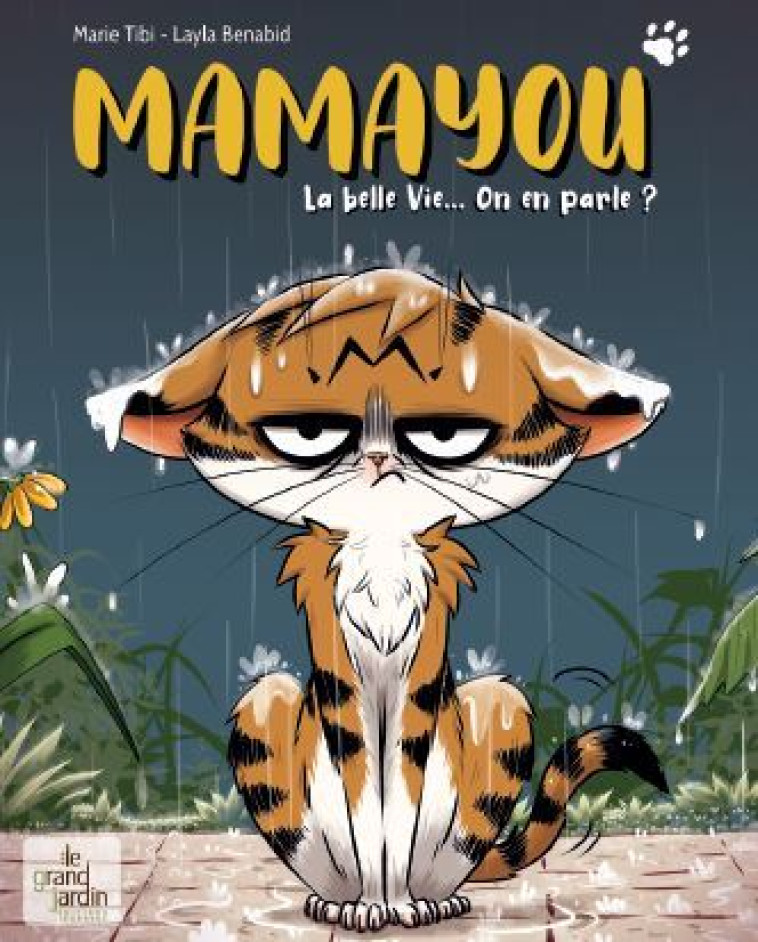 Mamayou - Marie Tibi, Layla Benabid, Marie Tibi, Layla Benabid - LE GRAND JARDIN