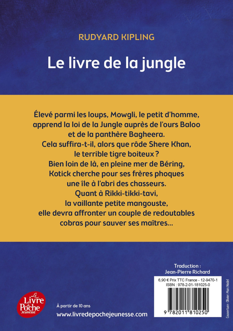 Le livre de la jungle - Rudyard Kipling, Jean-Pierre Richard, Anne Tonnac, Olivier-Marc Nadel - POCHE JEUNESSE