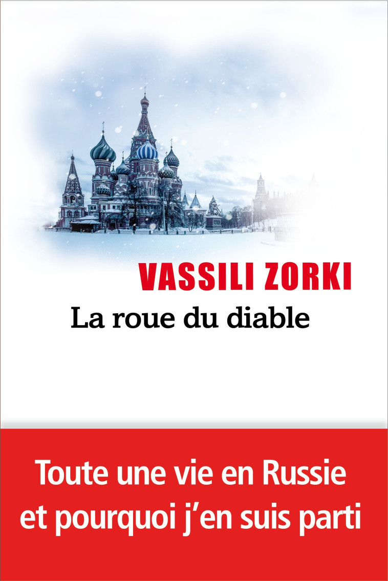La roue du diable - Zorki Vassili, Valéry Kislov, Paul Lequesne - LEVI