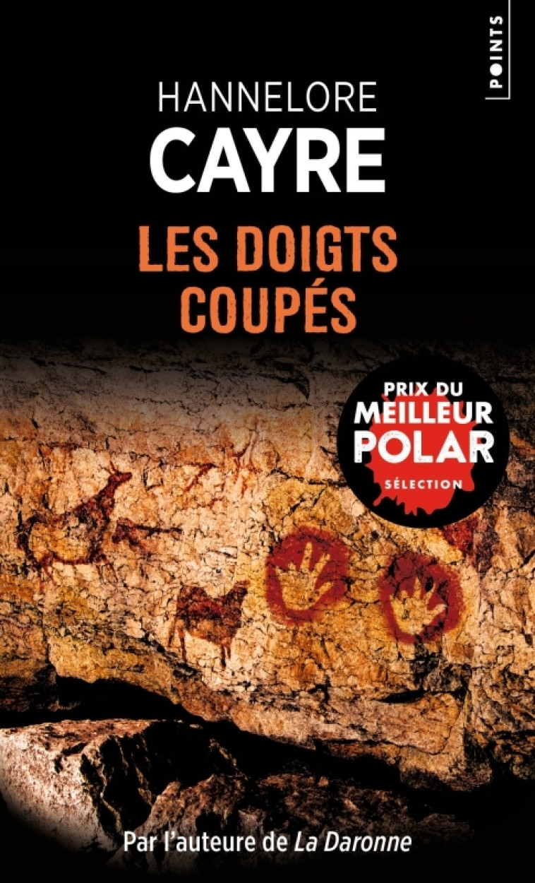 Les Doigts coupés - HANNELORE CAYRE - POINTS