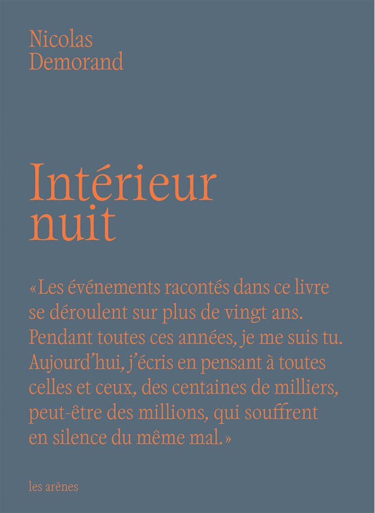 Intérieur nuit - Nicolas Demorand - ARENES
