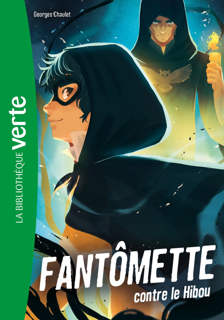 Fantômette NED 02 - Fantômette contre le hibou - Georges Chaulet - HACHETTE JEUN.