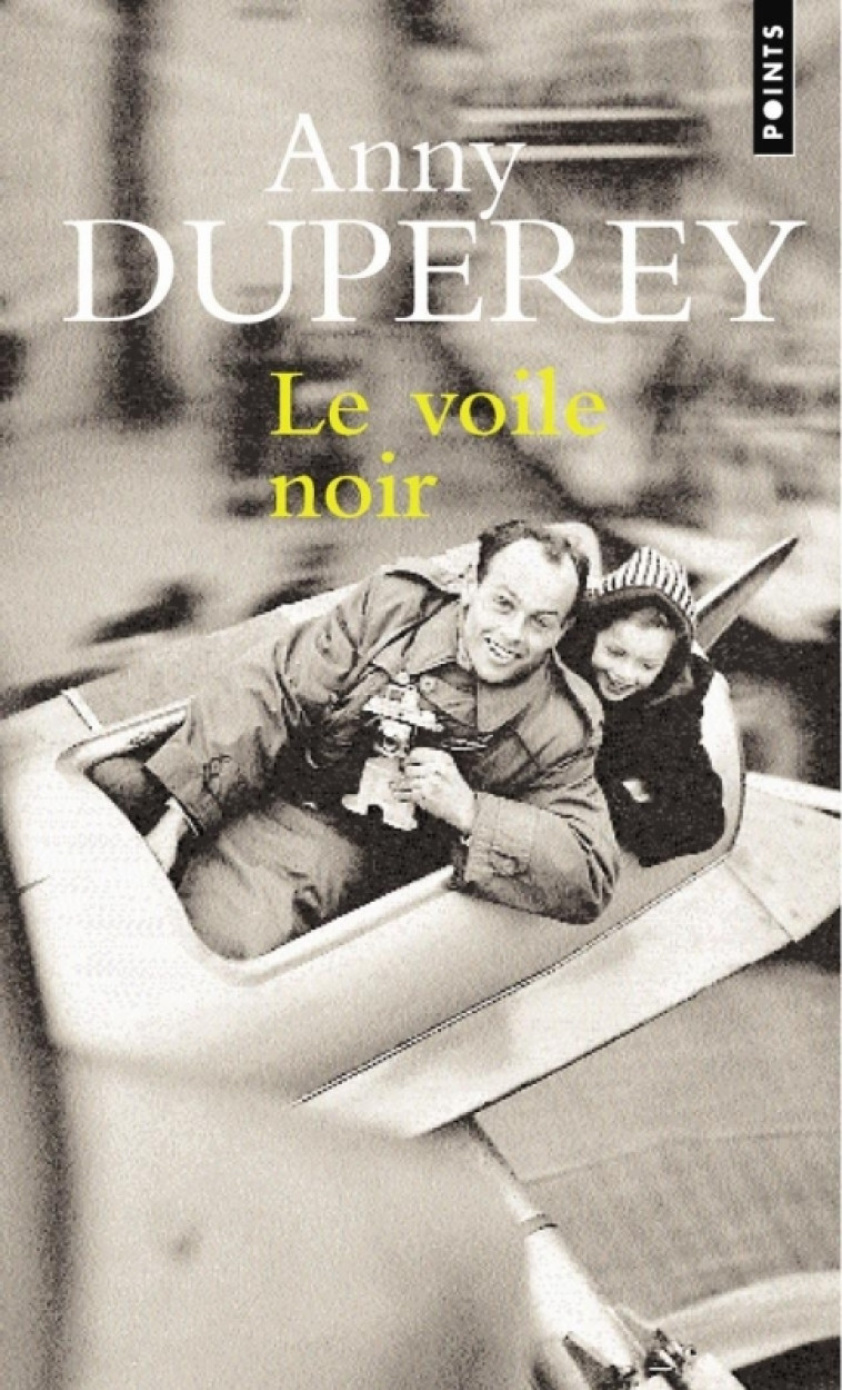 Le Voile noir - Anny Duperey, Anny Duperey - POINTS