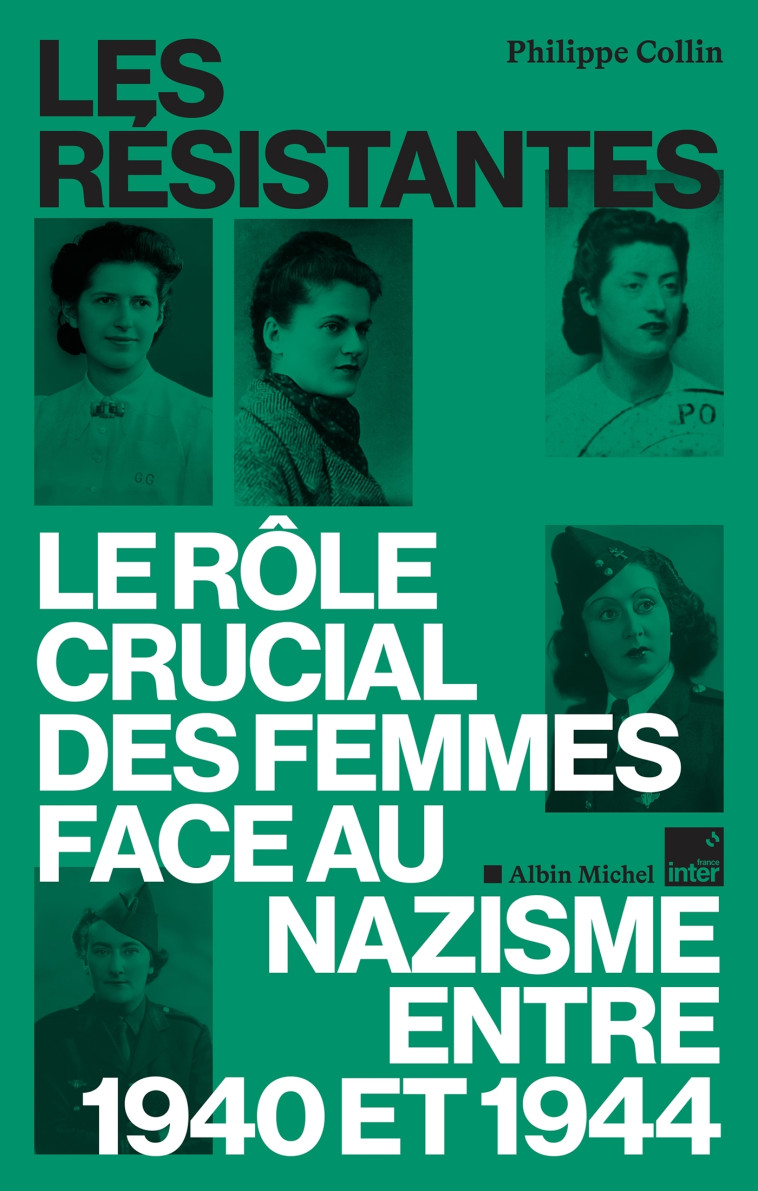 Les Résistantes - Philippe Collin - ALBIN MICHEL