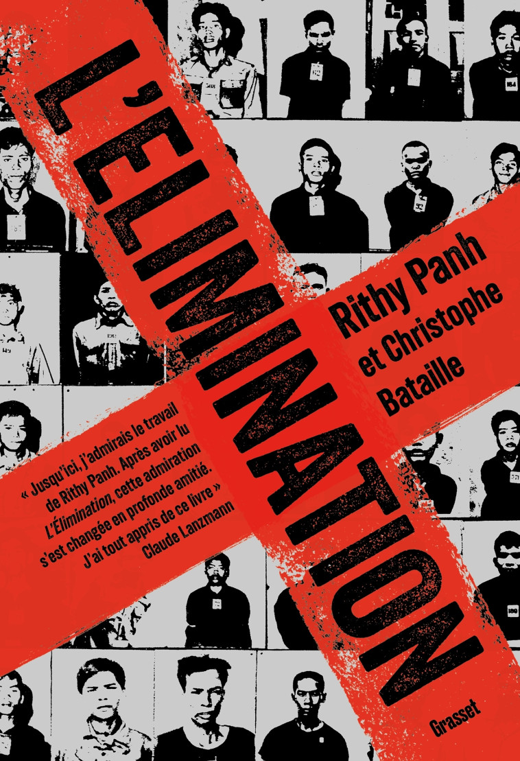L'Élimination - Rithy Panh, Christophe Bataille - GRASSET