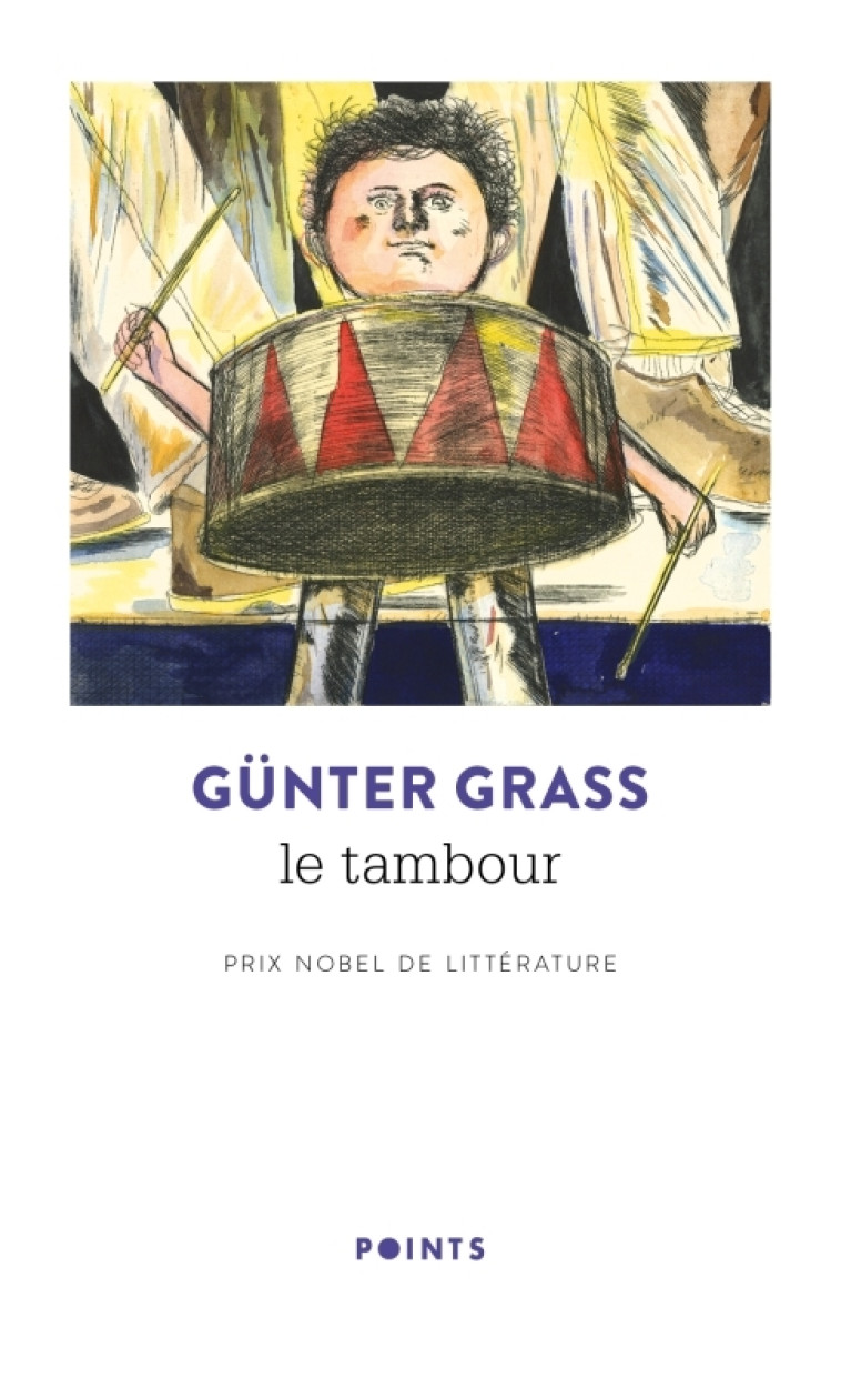 Le Tambour - Günter Grass, Günter Grass - POINTS