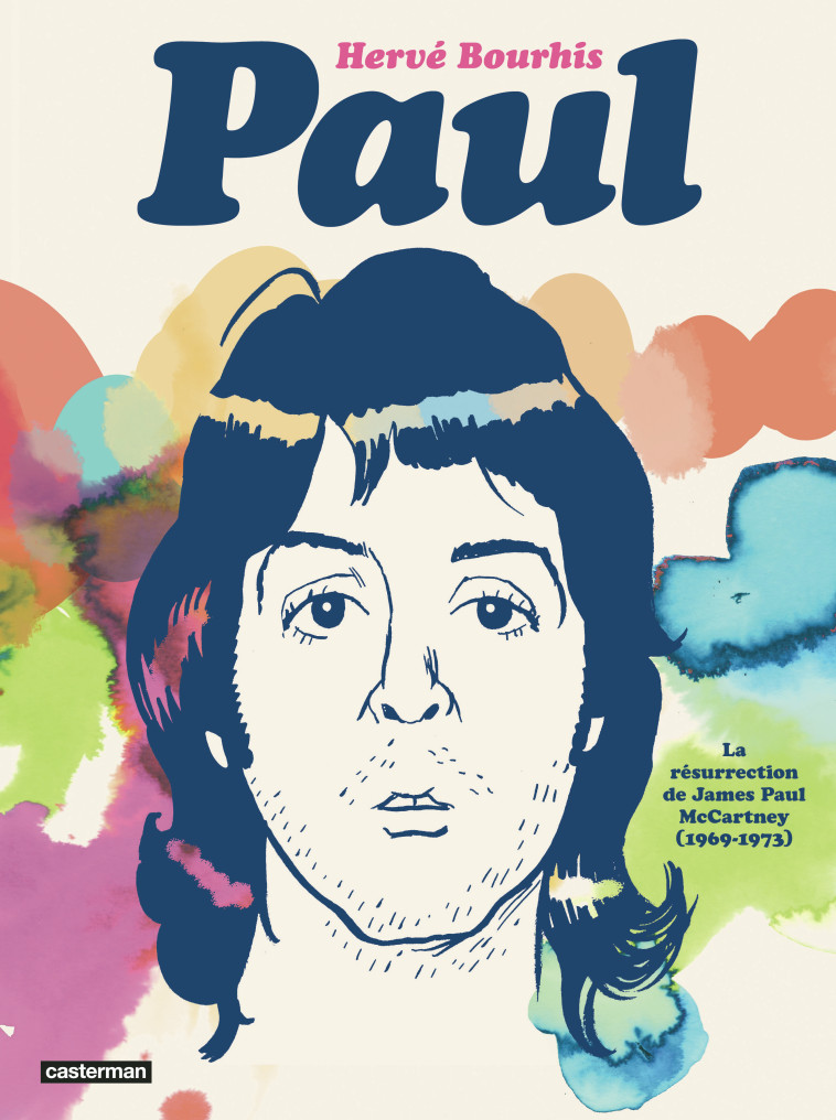 Paul -  HERVE BOURHIS, Hervé Bourhis, Hervé Bourhis, Hervé Bourhis - CASTERMAN