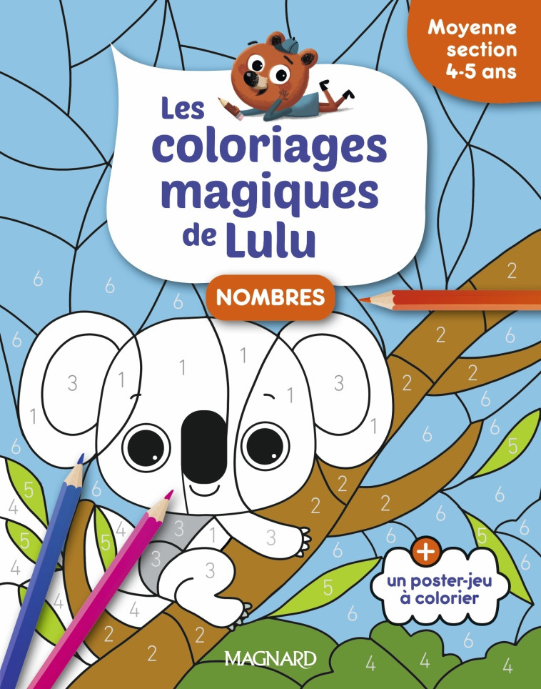 Les coloriages magiques de Lulu - Moyenne section - Nombres - Dania Florino, Emilie FORNY - MAGNARD
