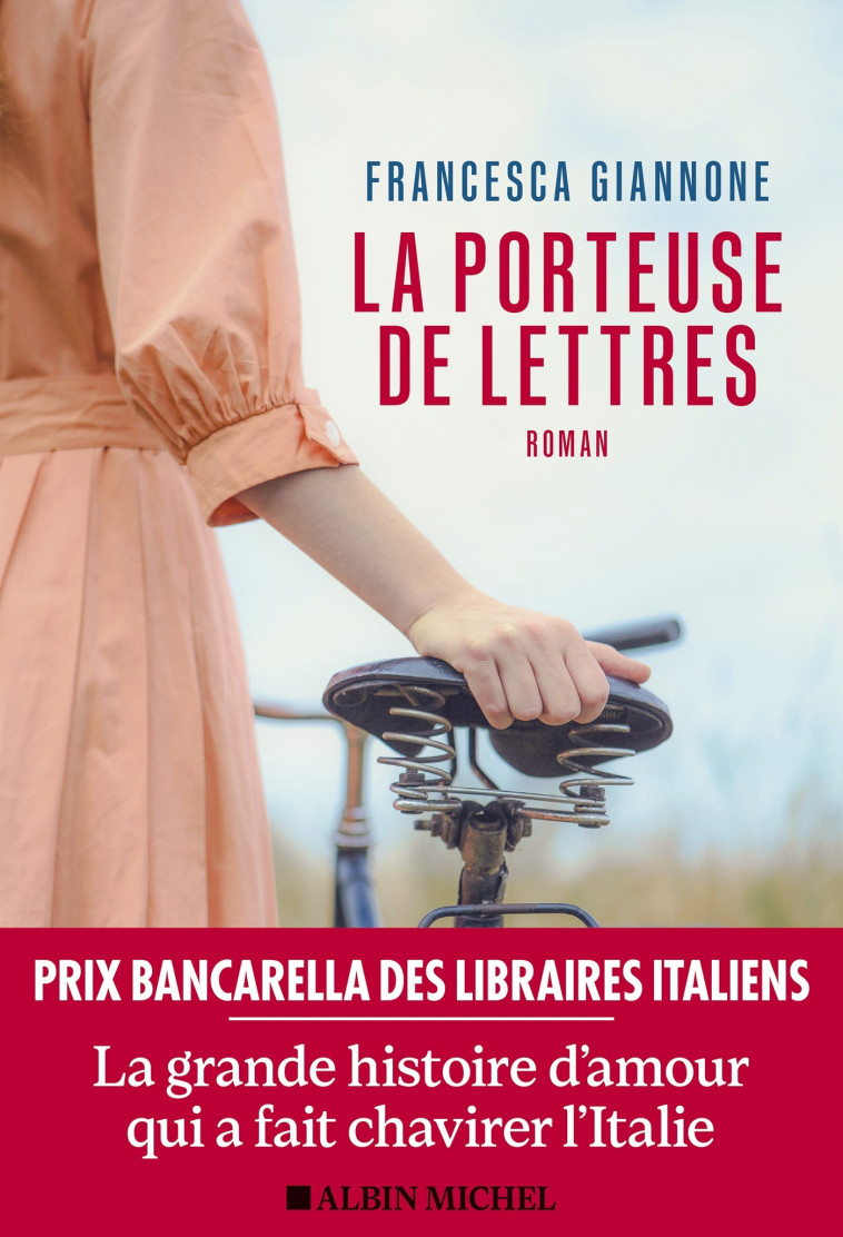La Porteuse de lettres - Francesca Giannone, Françoise Bouillot - ALBIN MICHEL