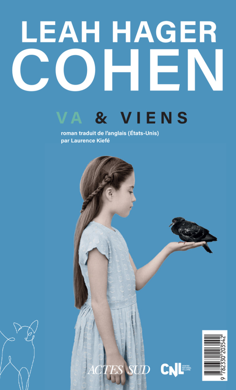 Va & Viens - Leah Hager Cohen, Laurence Kiéfé - ACTES SUD