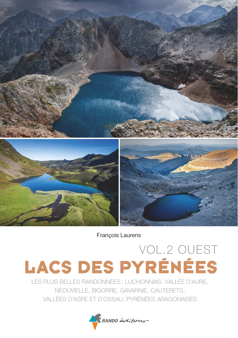 Lacs des Pyrénées Vol.2 Ouest - François Laurens - GLENAT