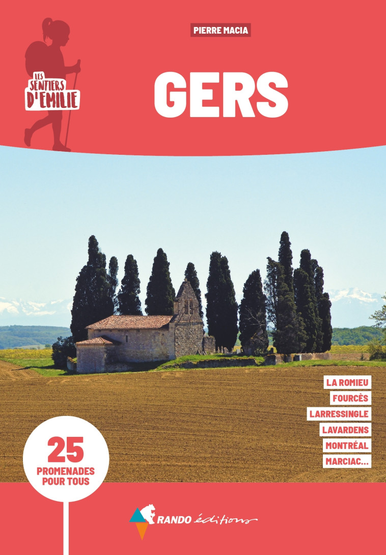 Sentiers d'Émilie Gers - Pierre Macia - GLENAT