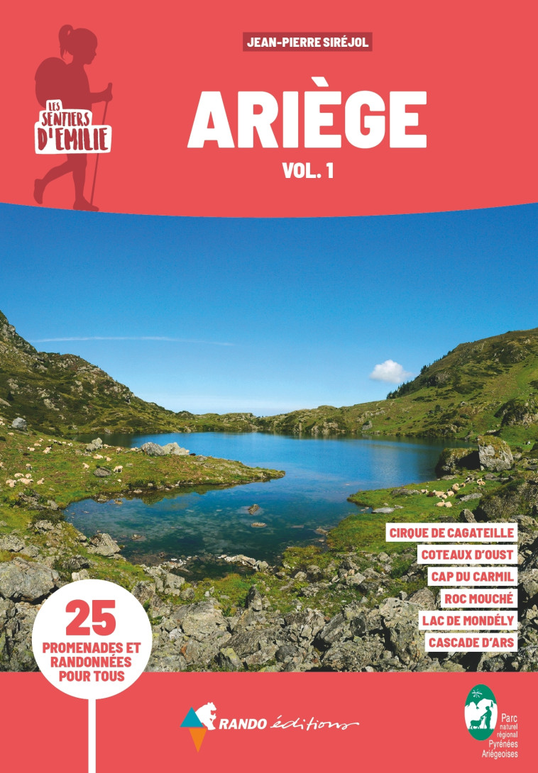 Sentiers d'Émilie Ariège vol.1 (3e ed) - Jean-Pierre Siréjol - GLENAT