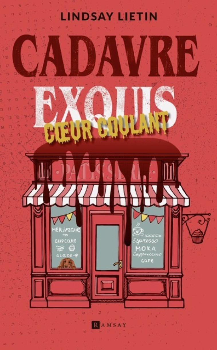 Cadavre exquis  - Lindsay Lietin - RAMSAY