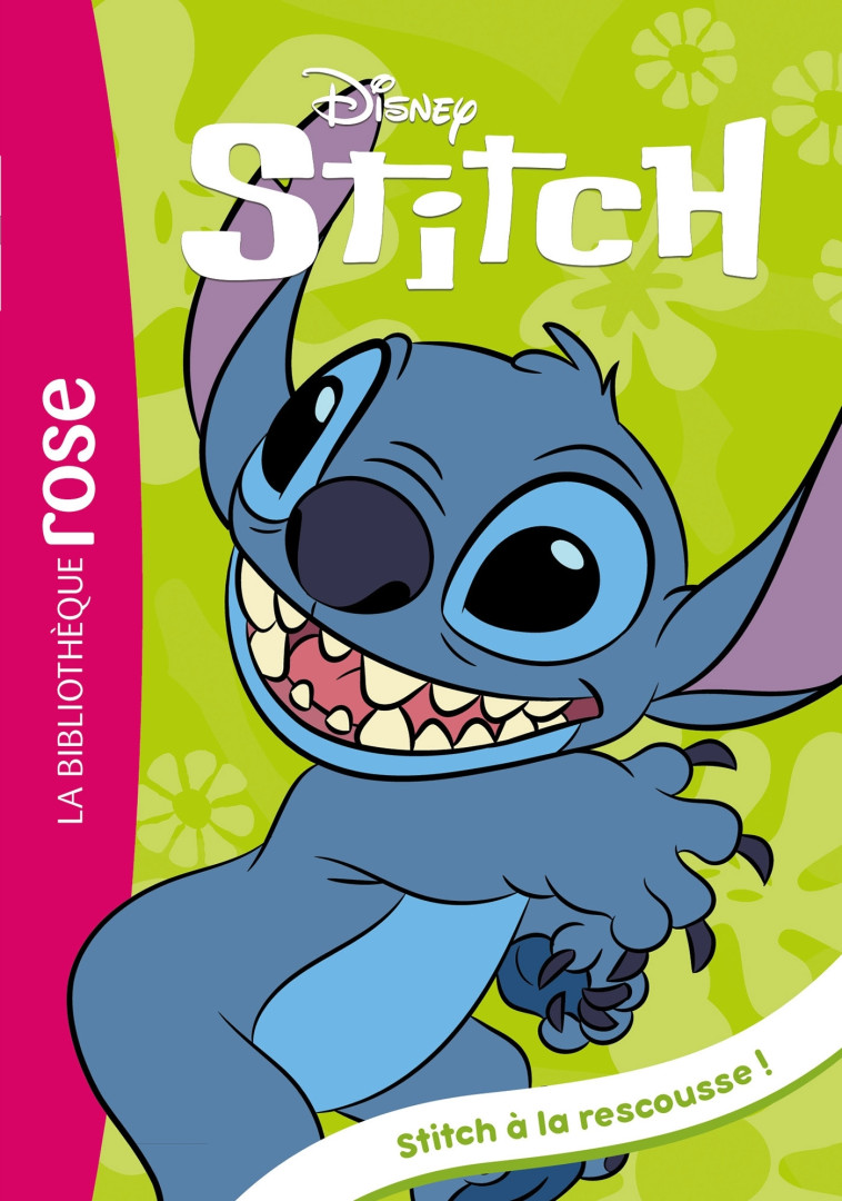 Stitch ! 13 - Stitch à la rescousse ! -  Disney - HACHETTE JEUN.