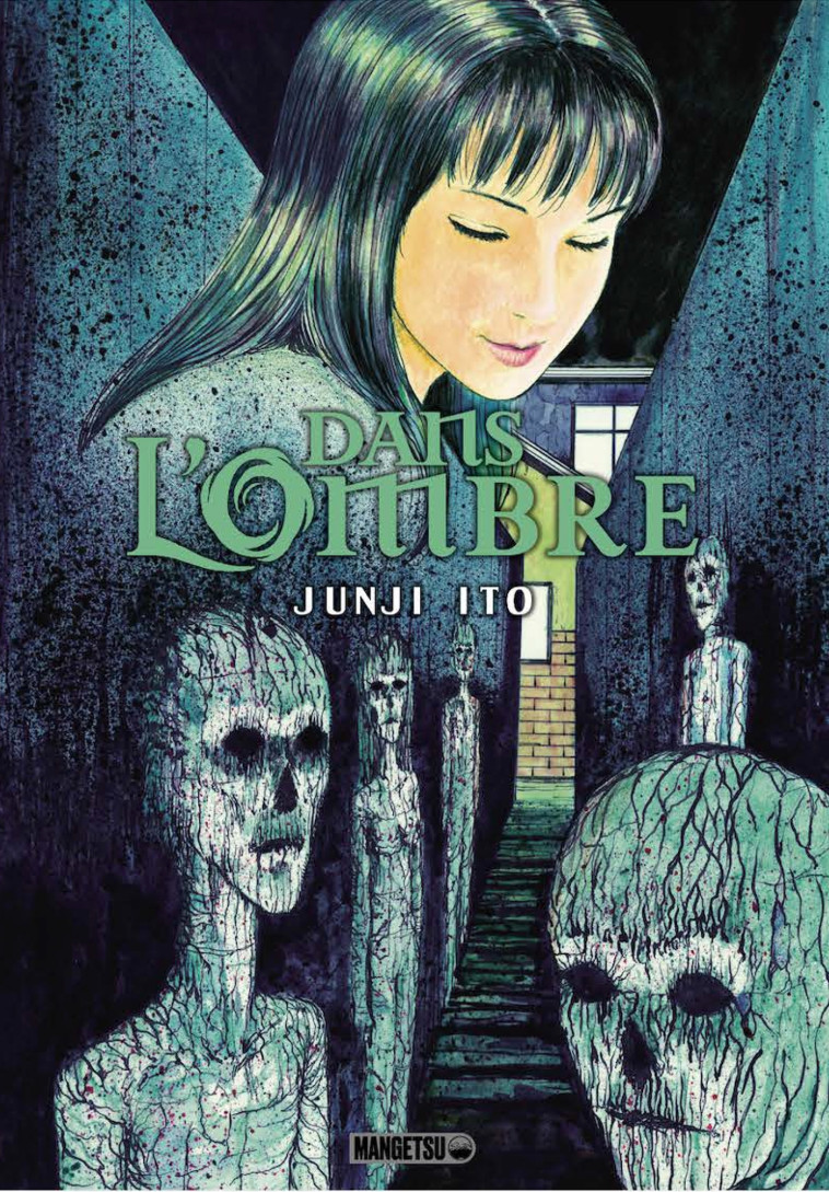 Dans l'Ombre - Junji Ito, Anaïs Koechlin, Virginie Nebbia - MANGETSU
