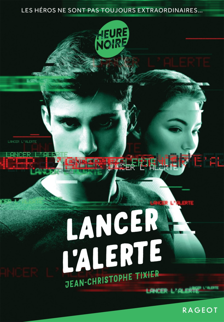 Lancer l'alerte - Jean-Christophe Tixier - RAGEOT