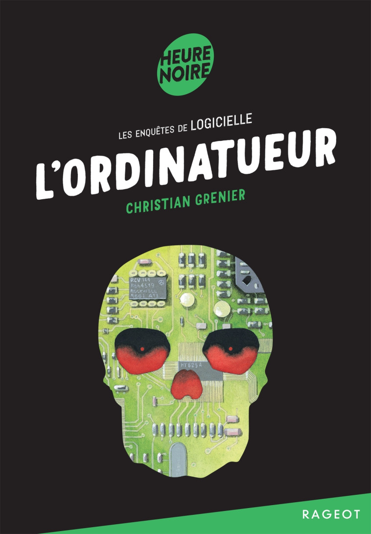 L'ordinatueur - Christian Grenier - RAGEOT