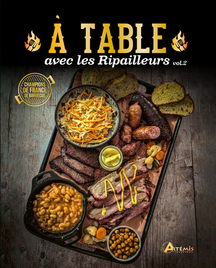 A table avec les Ripailleurs vol.2 -  Les Ripailleurs - ARTEMIS