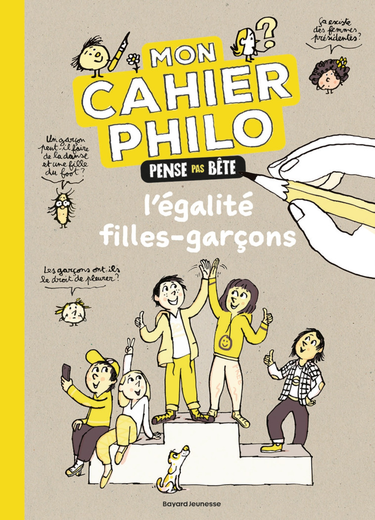 Cahier pas bête, l'égalité filles garçons - Stéphanie Duval, Sandra Laboucarie, Pascal Lemaître - BAYARD JEUNESSE