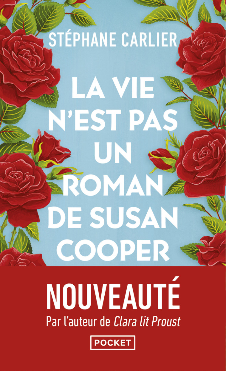La vie n'est pas un roman de Susan Cooper - Stéphane Carlier - POCKET