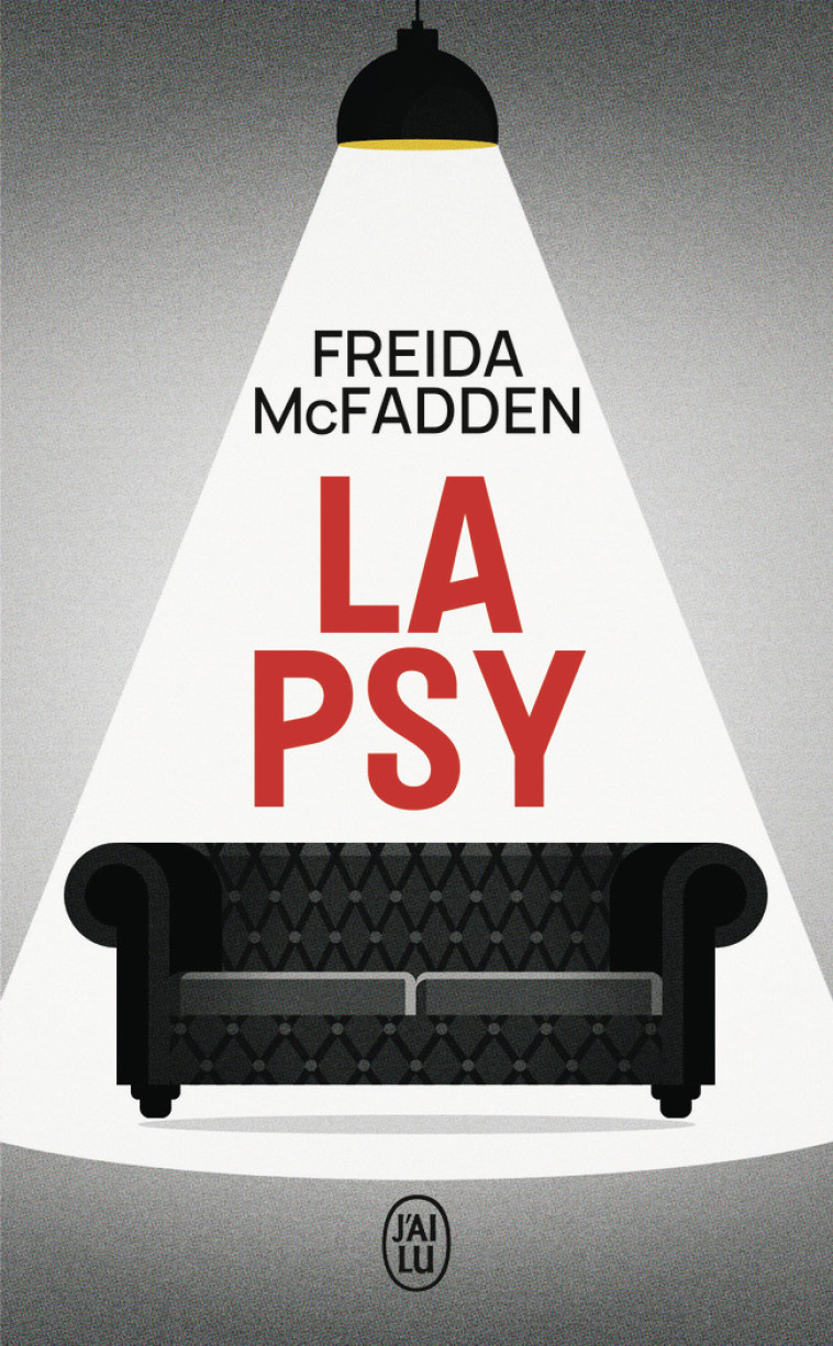 La psy - Freida McFadden, Karine Forestier - J'AI LU