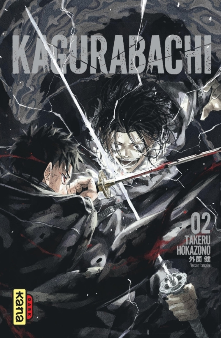 Kagurabachi - Tome 2 -  Takeru HOKAZONO,  Takeru HOKAZONO - KANA