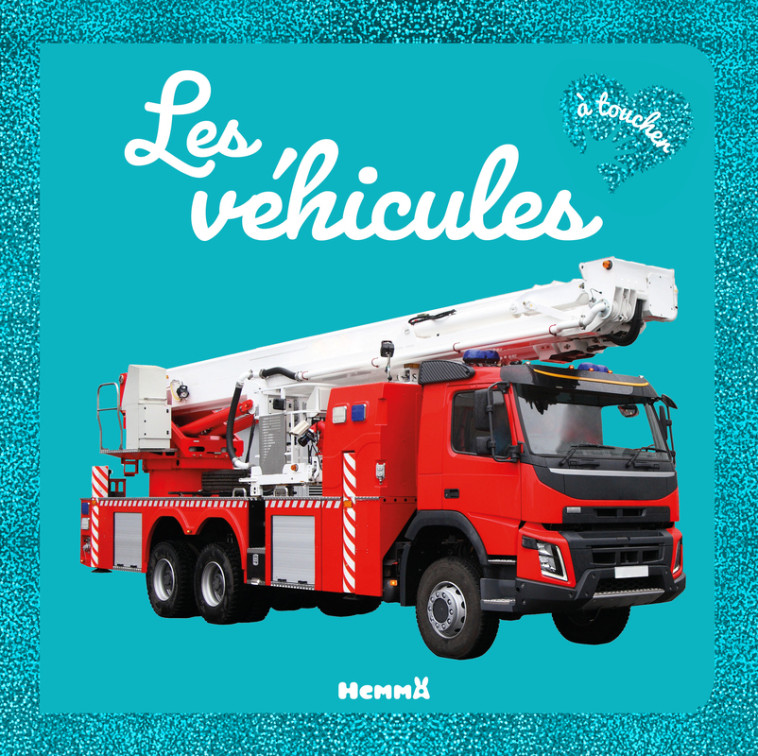 Mon grand Bébé touche-à-tout - Les véhicules -  Collectif,  Collectif - HEMMA
