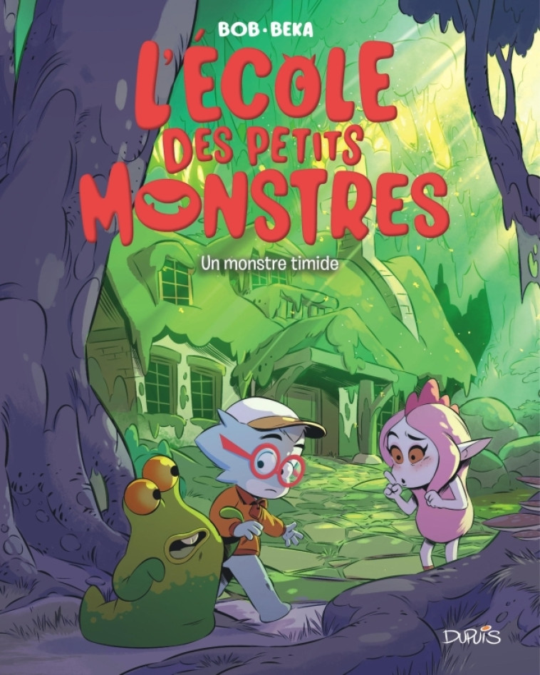 L'école des petits monstres - Tome 4 - Un monstre timide -  BeKa,  Bob - DUPUIS