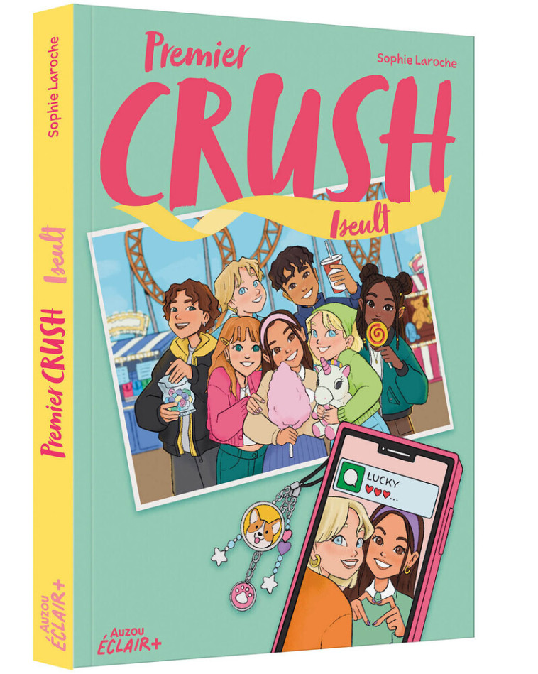 Premier Crush - Iseult -  Sophie Laroche,  Naomikado, Sophie LAROCHE PEYROUX, Naomi Marion - AUZOU