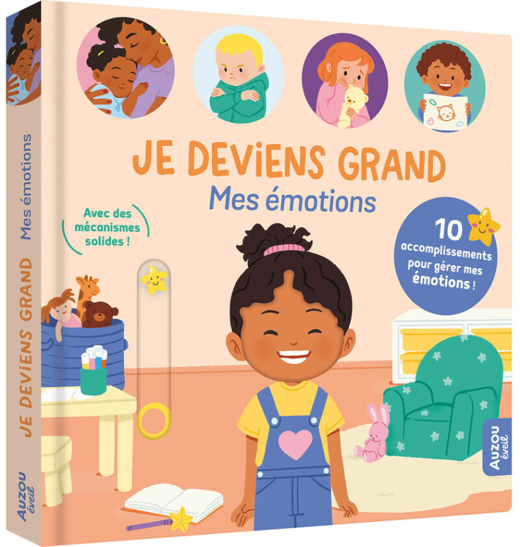 Je deviens grand - Mes émotions - 10 accomplissements pour gérer mes émotions -  Naomikado, . Naomikado - AUZOU