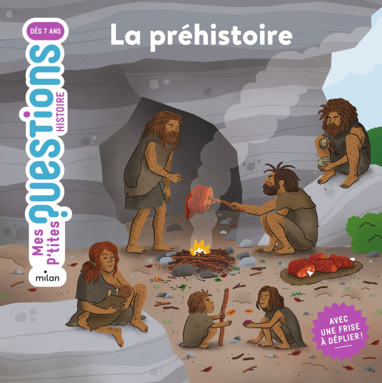 La préhistoire - Natacha Scheidhauer-Fradin, Cléo Germain - MILAN