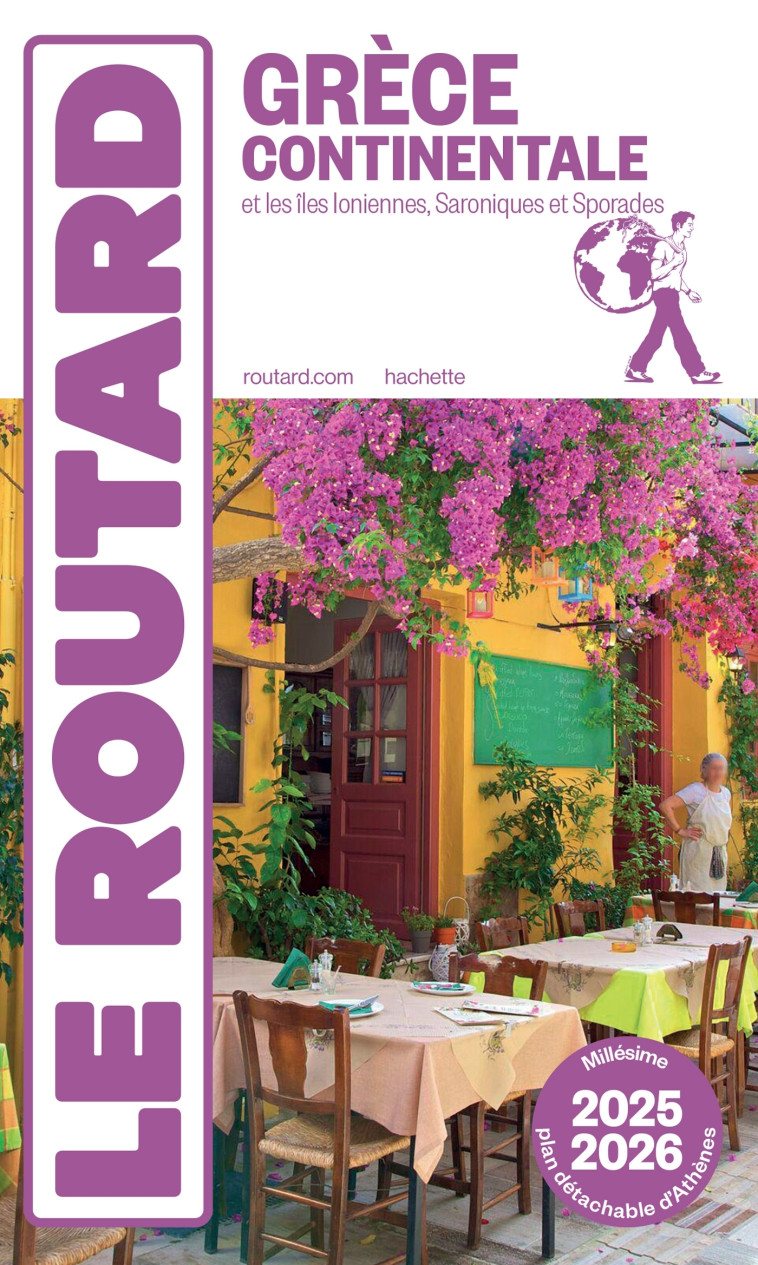 Guide du Routard Grèce continentale 2025/26 -   - HACHETTE TOURI