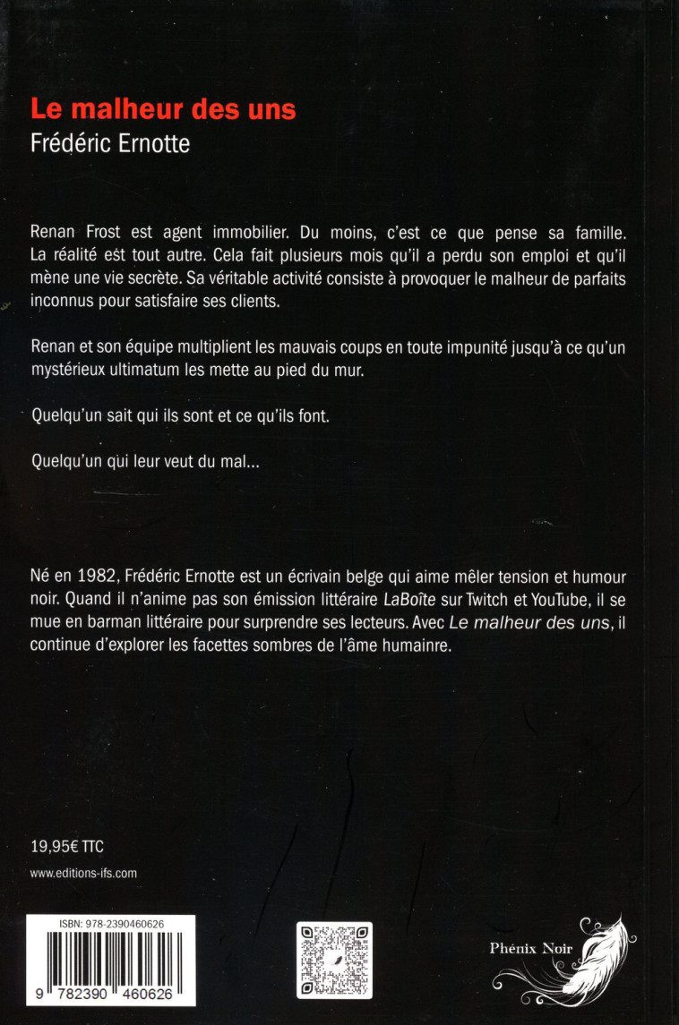 Le malheur des uns - frédéric ernotte - PHENIX NOIR