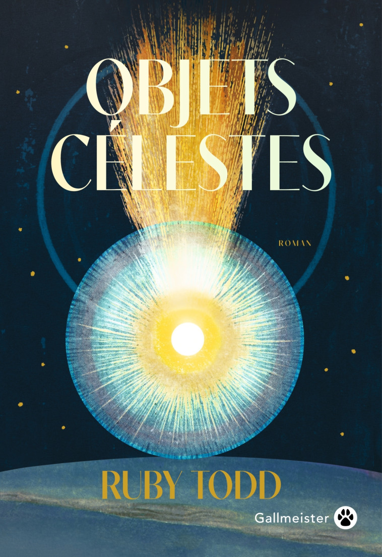 Objets Célestes -  Ruby Todd - GALLMEISTER